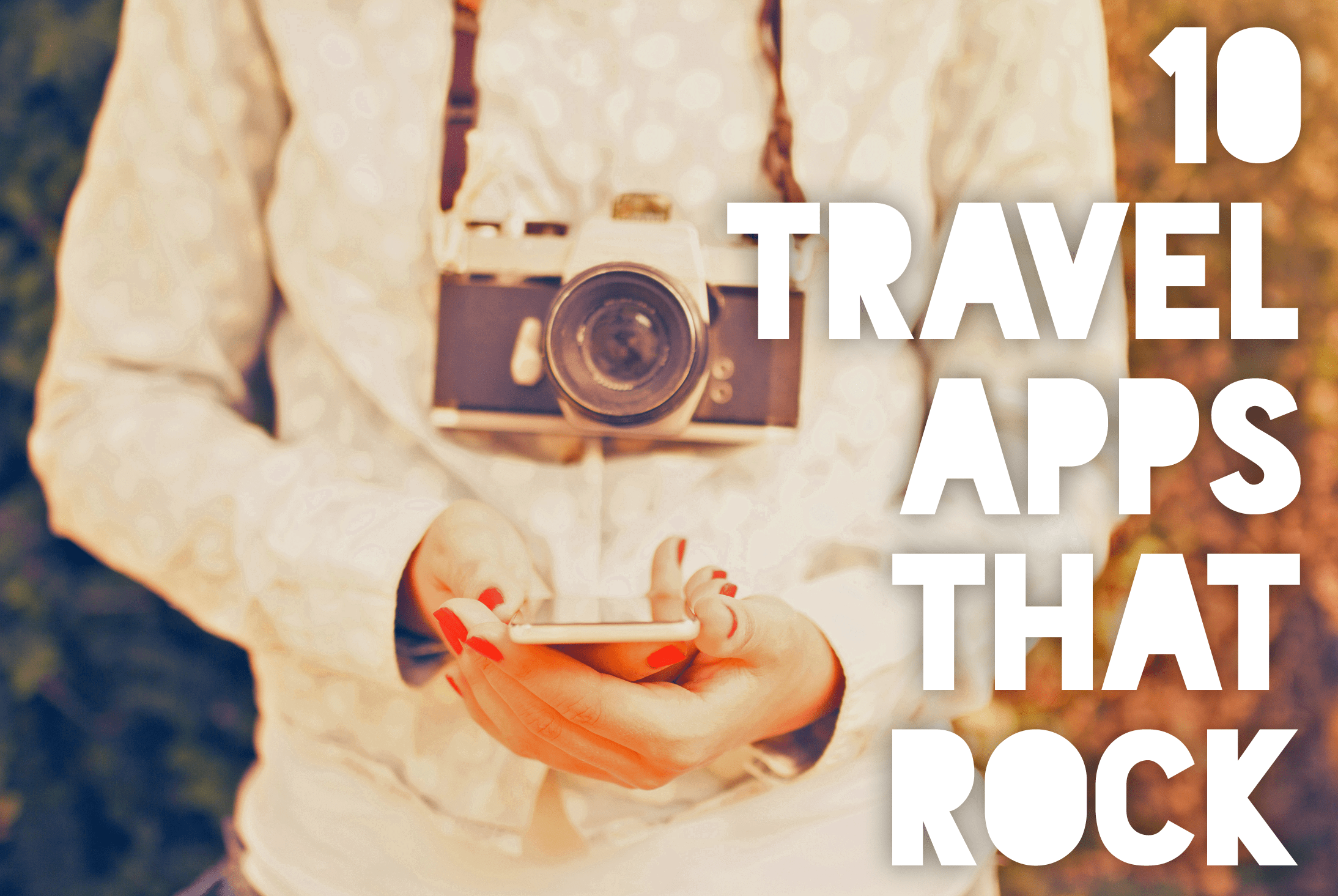 10 Travel Apps that Rock // & a GIVEAWAY! SARA SEES
