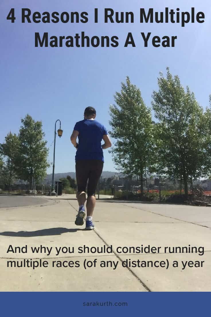 Why You Should Consider Running Multiple Marathons A Year