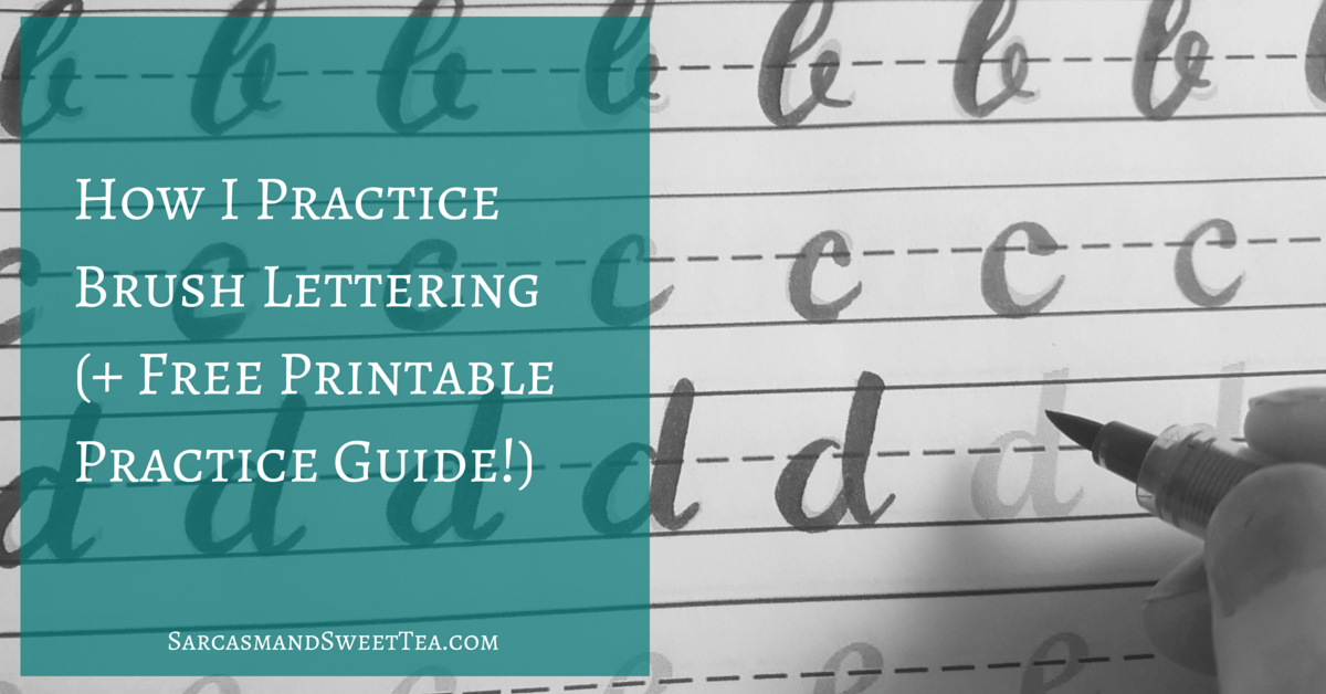 How I Practice Brush Lettering (+ Free Printable Practice Guide