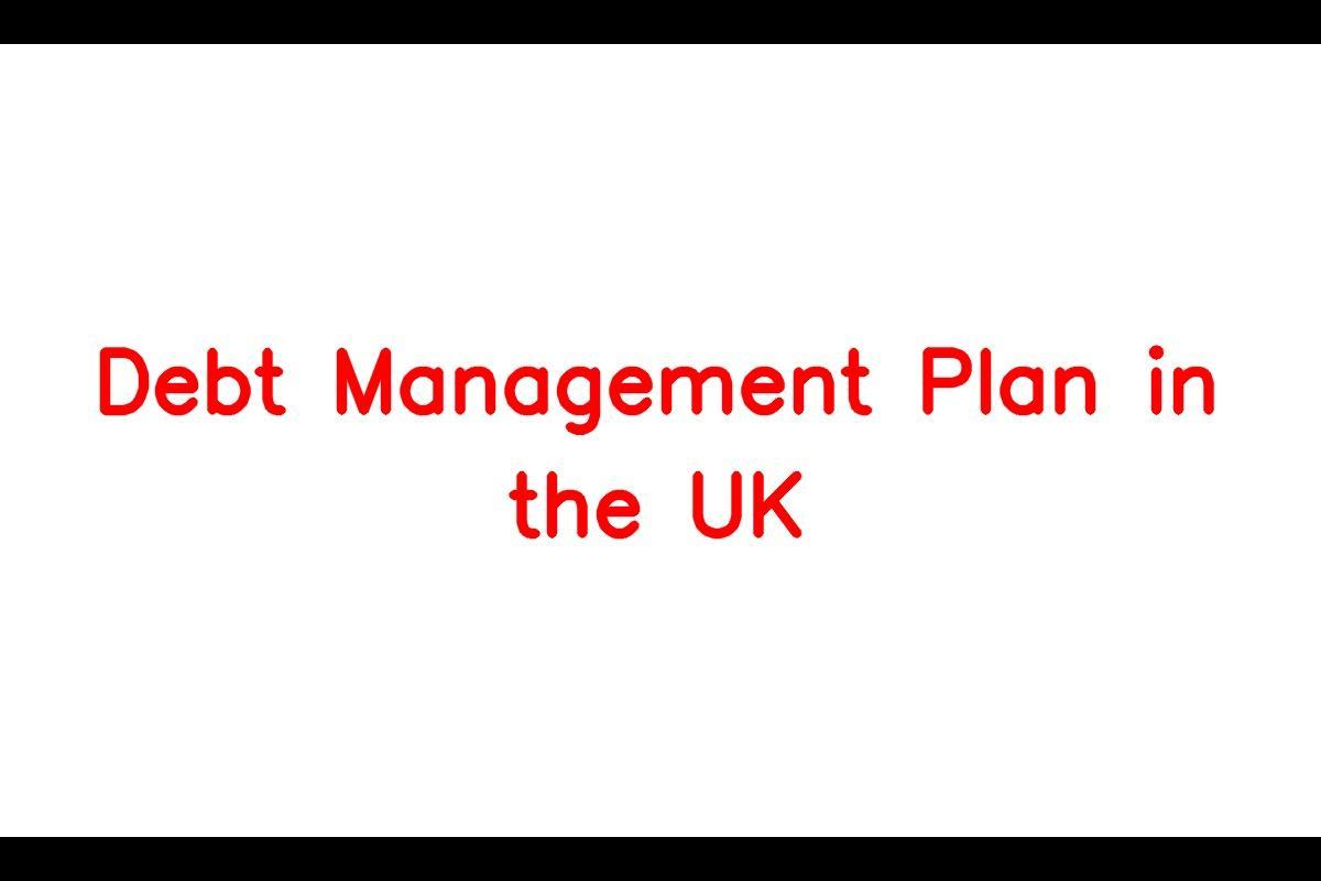 Debt Management Plan in the UK Explaining the Process SarkariResult