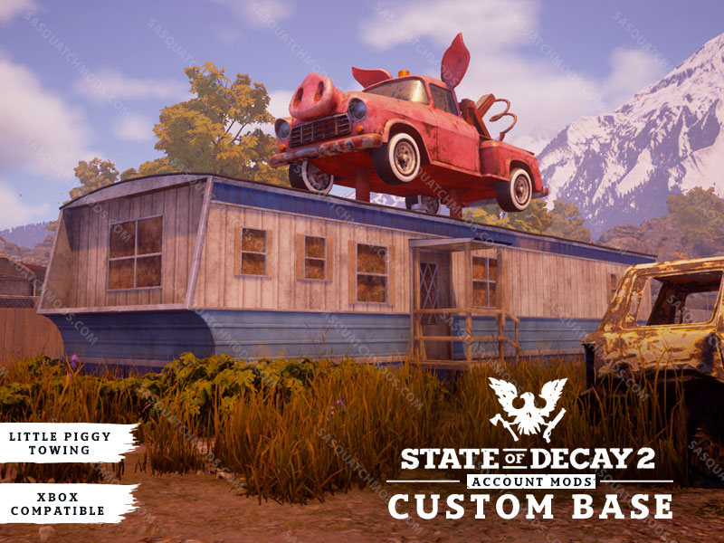 Custom Base State of Decay 2 Sasquatch Mods