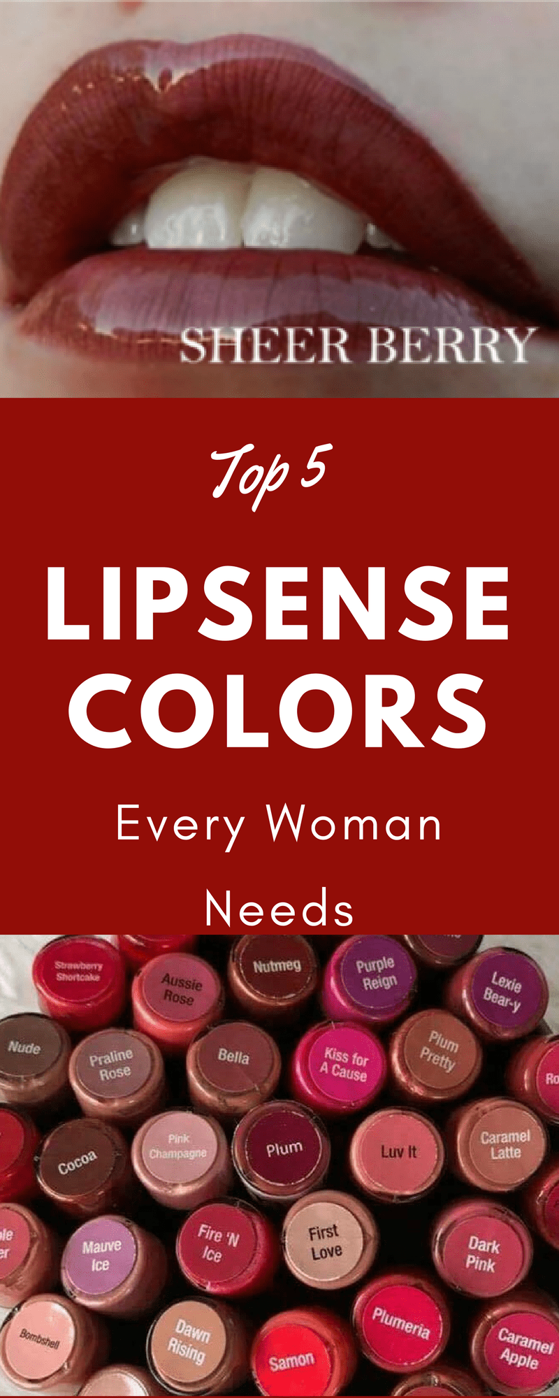 Top 5 Lipsense Colors Every Woman Needs in Her Makeup Collection