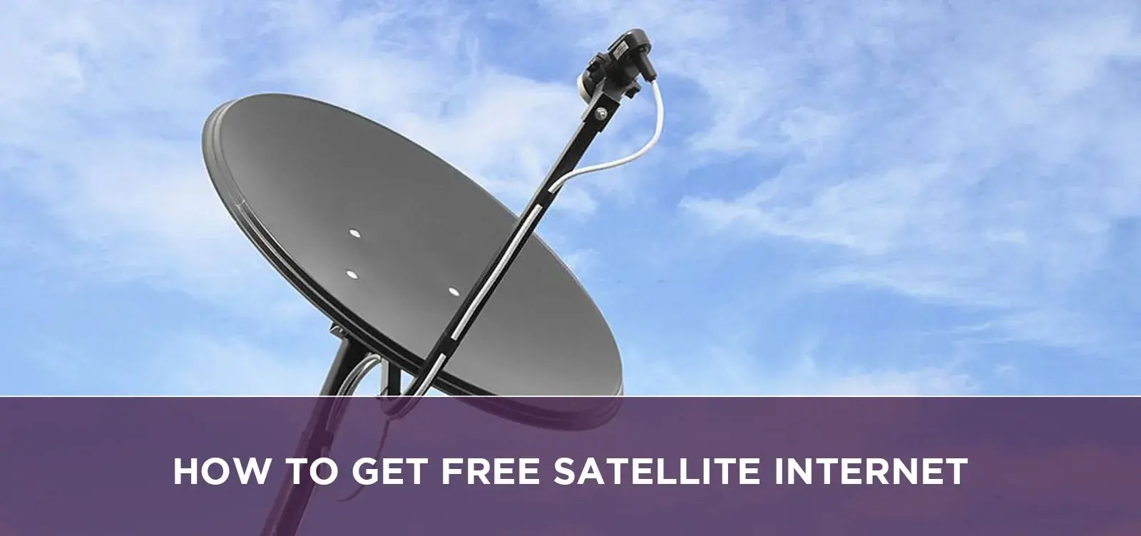 How To Get Free Satellite