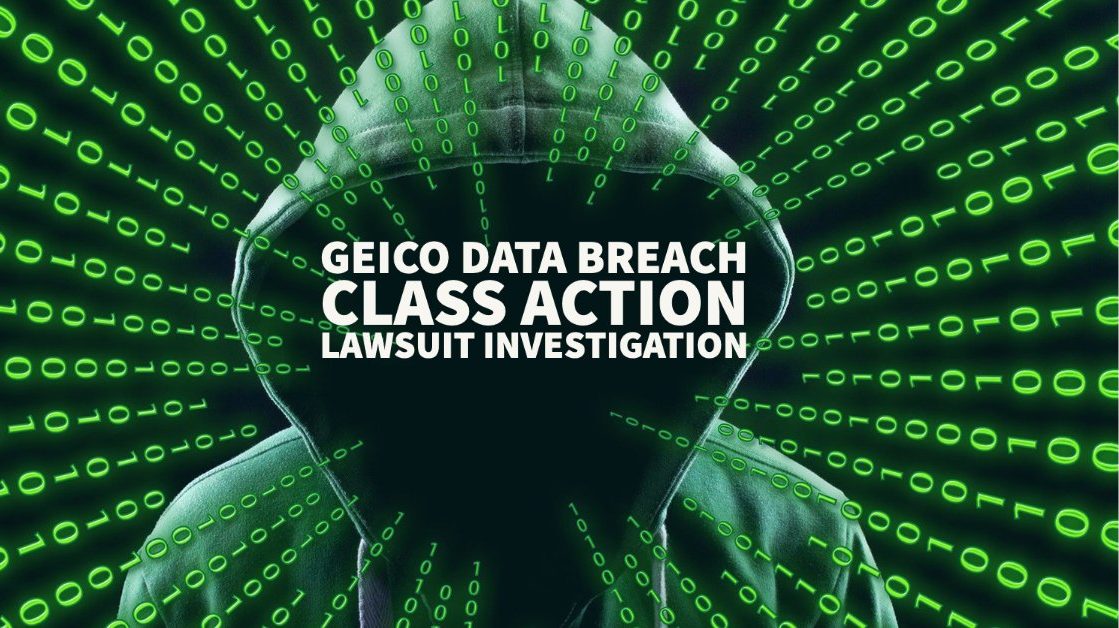 GEICO Data Breach Class Action Lawsuit Investigation Sauder Schelkopf