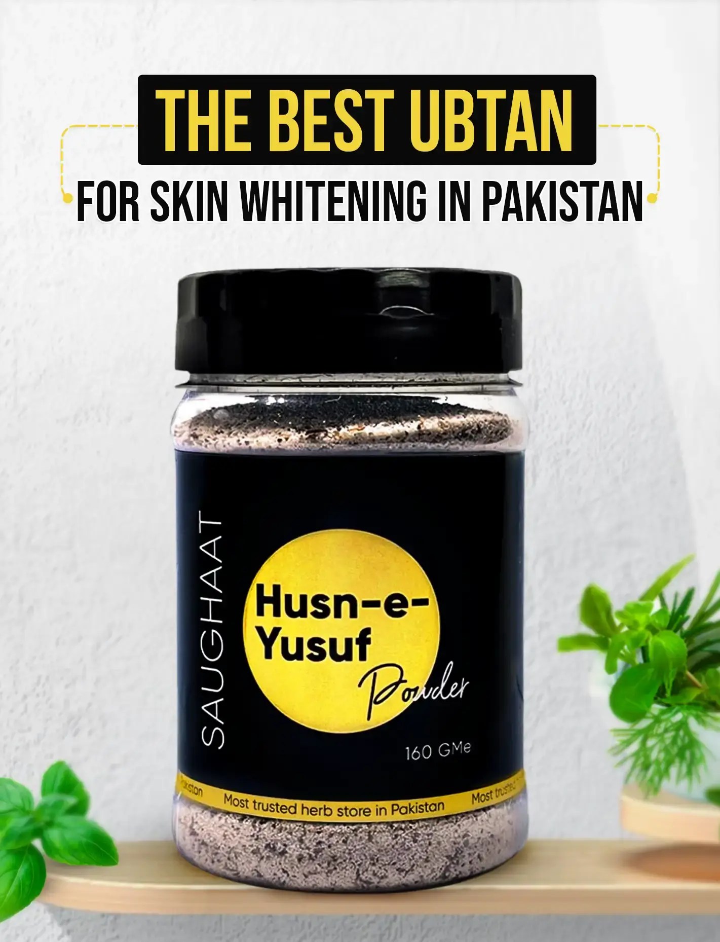 The Best Ubtan for Skin Whitening in Pakistan