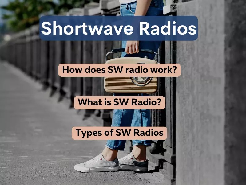 What Is Shortwave Radio? 7 Facts You Should Know