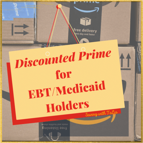 50 Off Amazon Prime discount for EBT/Medicaid Holders Saving with TaLis