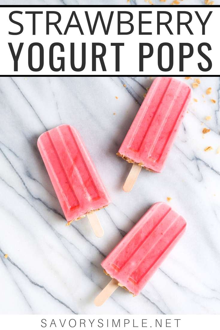 Strawberry Yogurt Popsicles with Granola Savory Simple