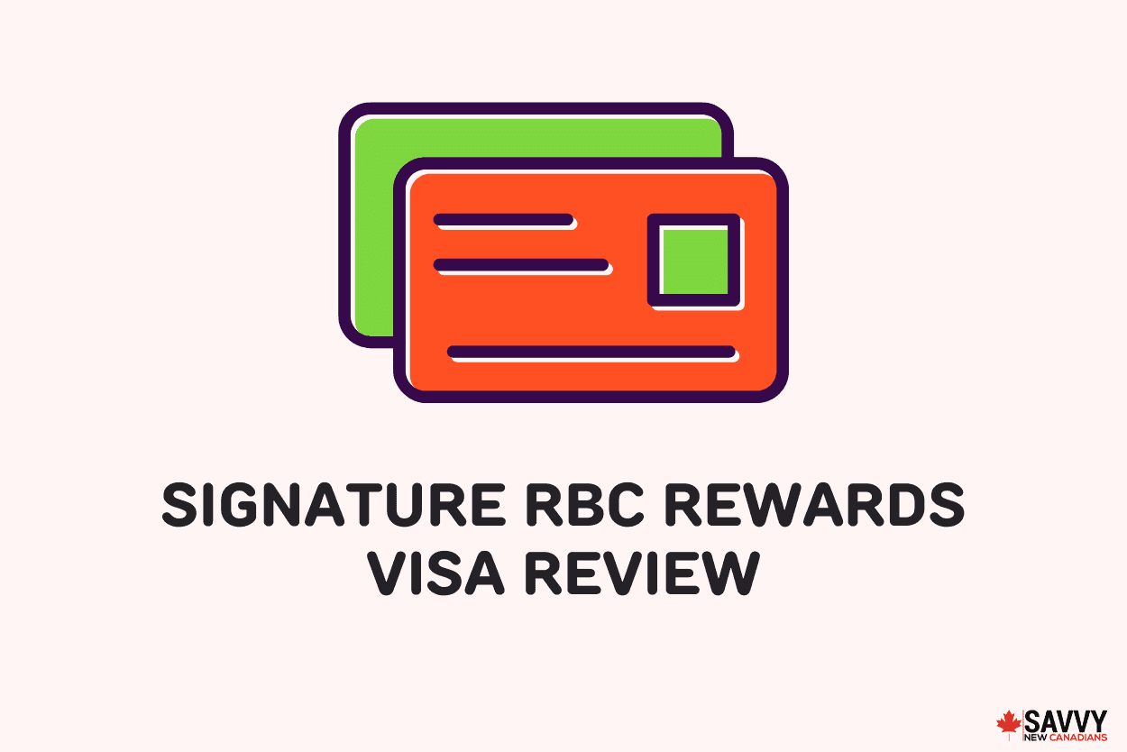 Signature RBC Rewards Visa Review 2024