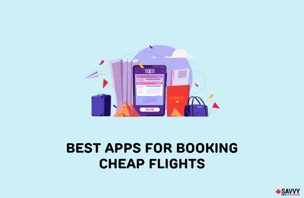 Top 12 Apps for Booking Cheap Flights in 2024