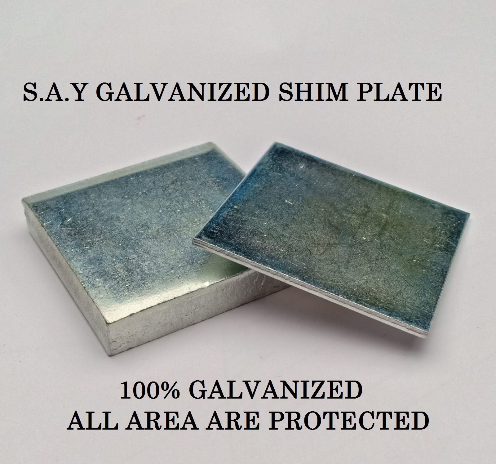 PVC / GALVANIZED SHIM PLATE S.A.Y Brothers Building System Pte Ltd