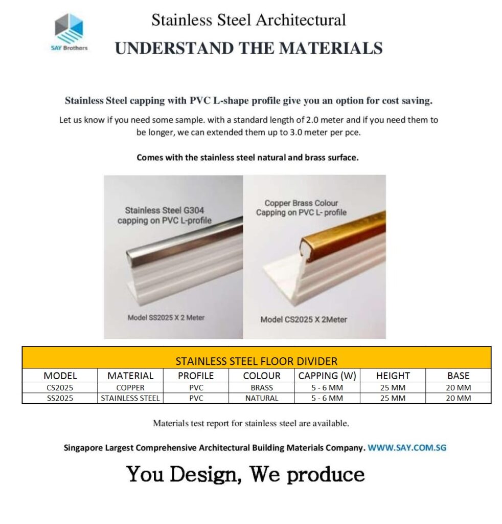 STAINLESS STEEL FLOOR DIVIDER S.A.Y Brothers Building System Pte Ltd