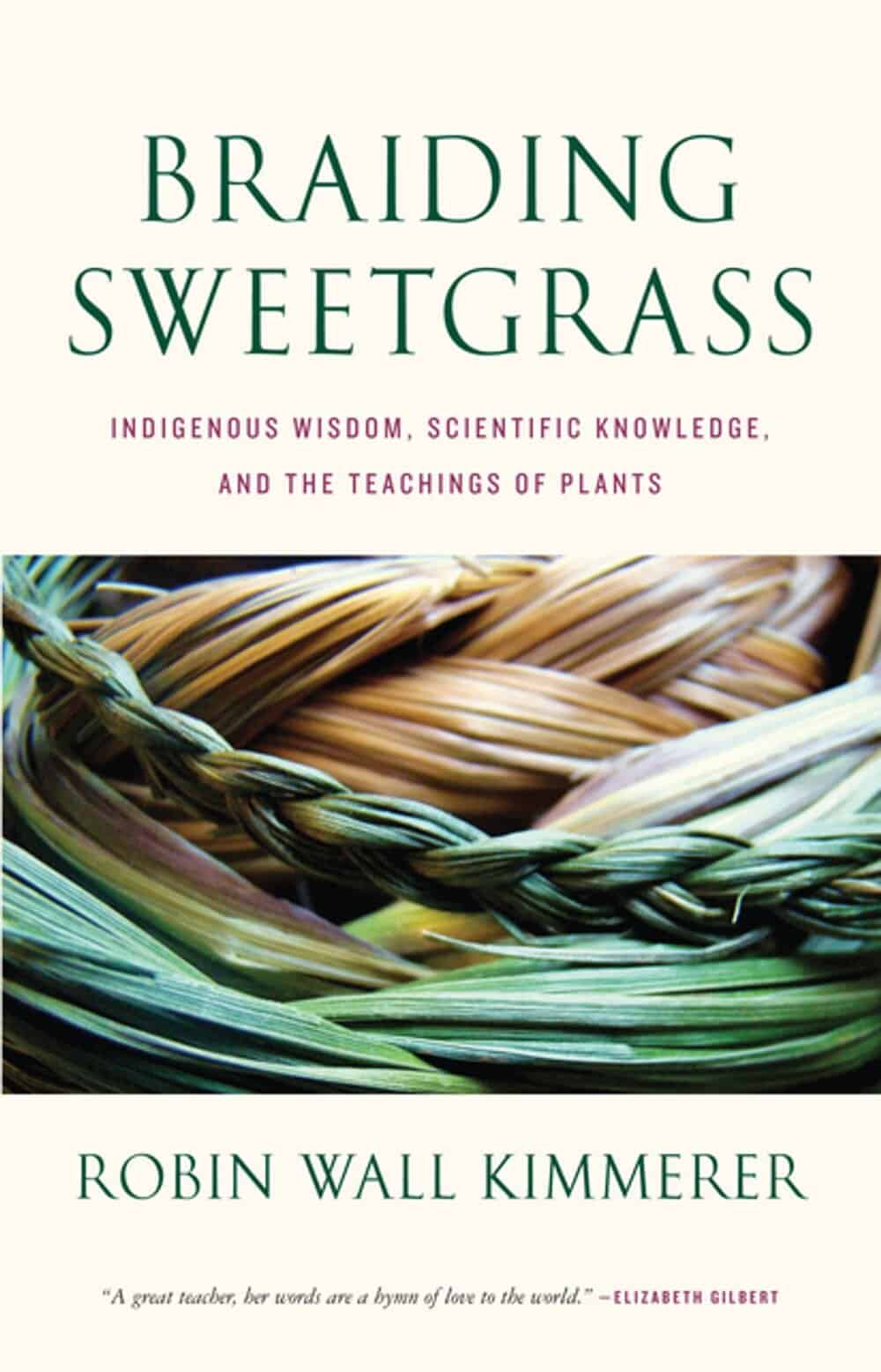 ‘Braiding Sweetgrass’ is the Common Read selection for 202122 • Sweet
