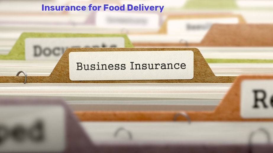 Food Delivery insurance what kind and at what cost