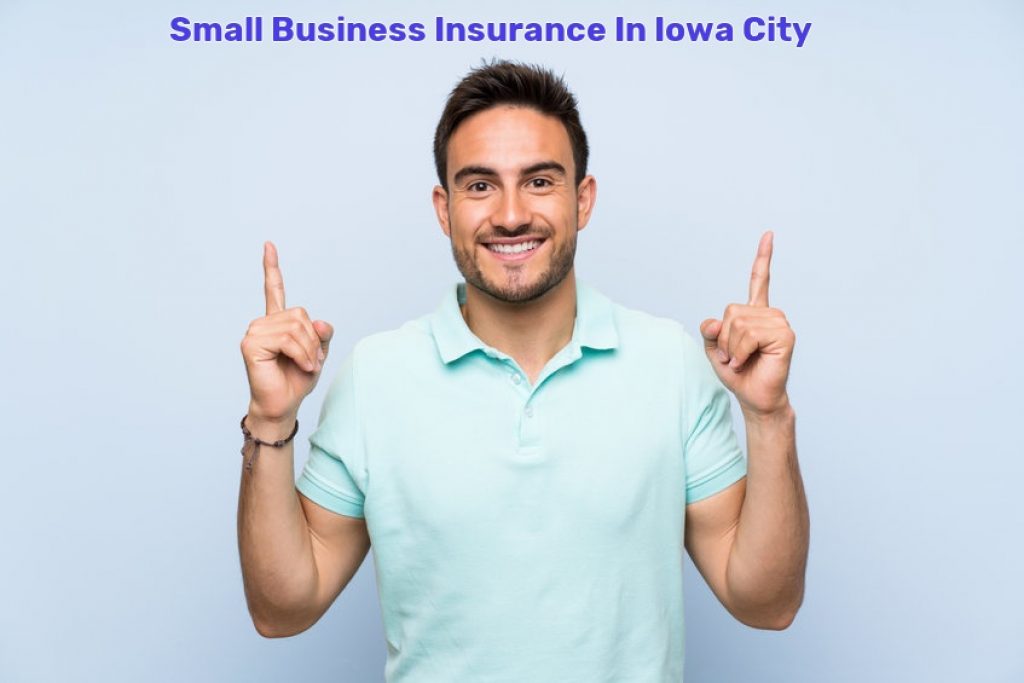 Small Business Insurance In Iowa City, IA