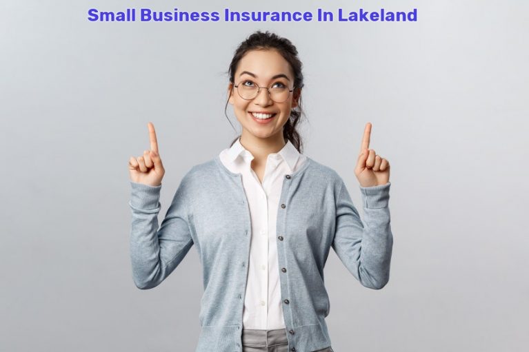 Small Business Insurance In Lakeland, FL