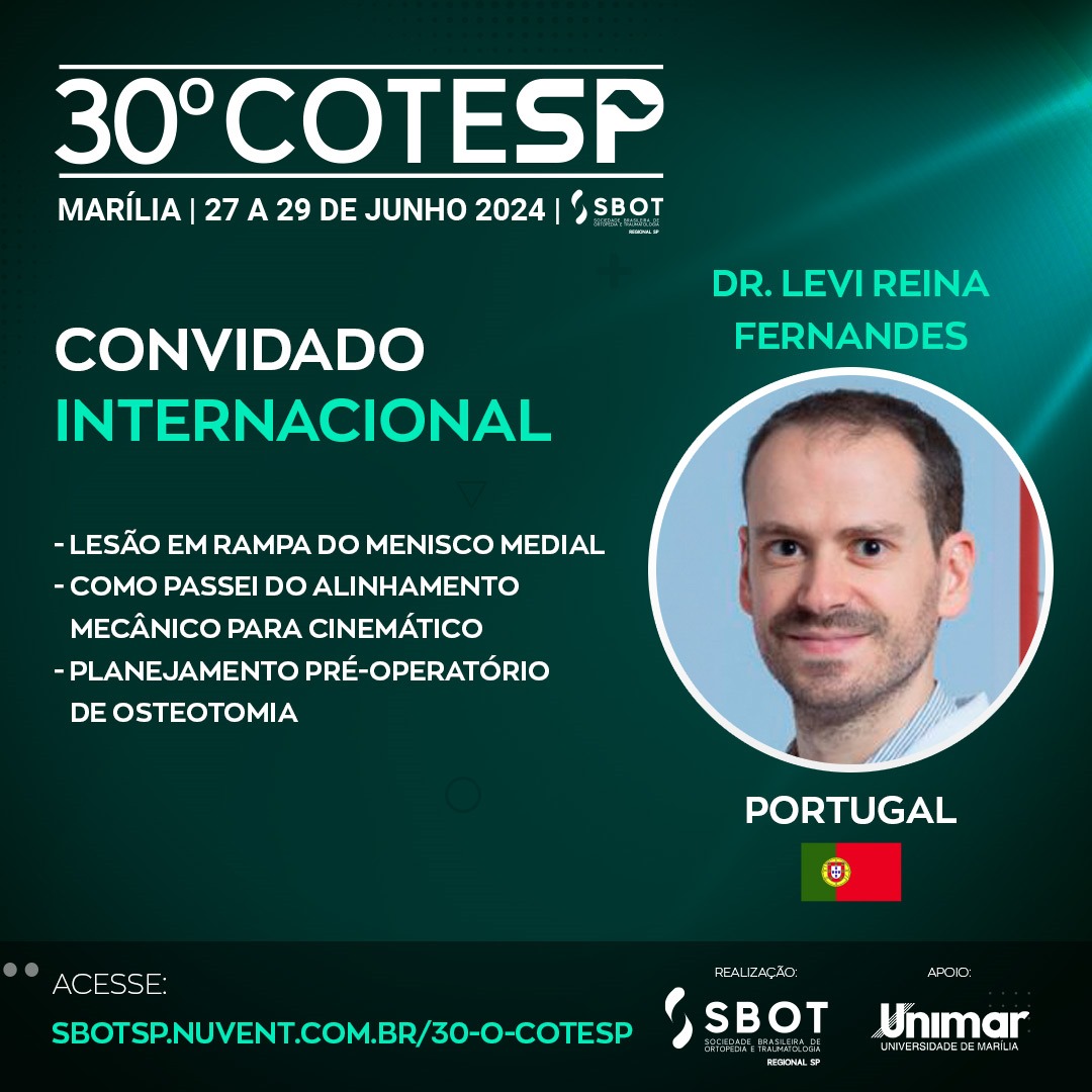 O ortopedista Levi Reina, de Portugal, está confirmado para o 30º