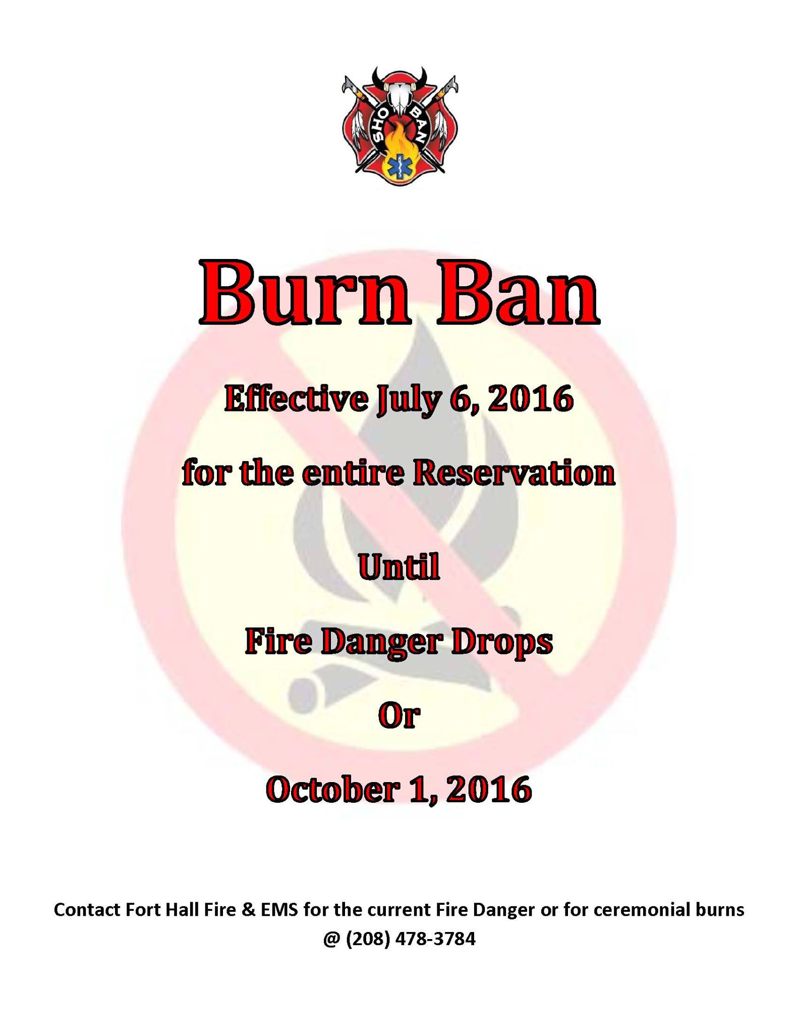 Fire Ban Issued by the Fort Hall Fire & EMS District ShoshoneBannock