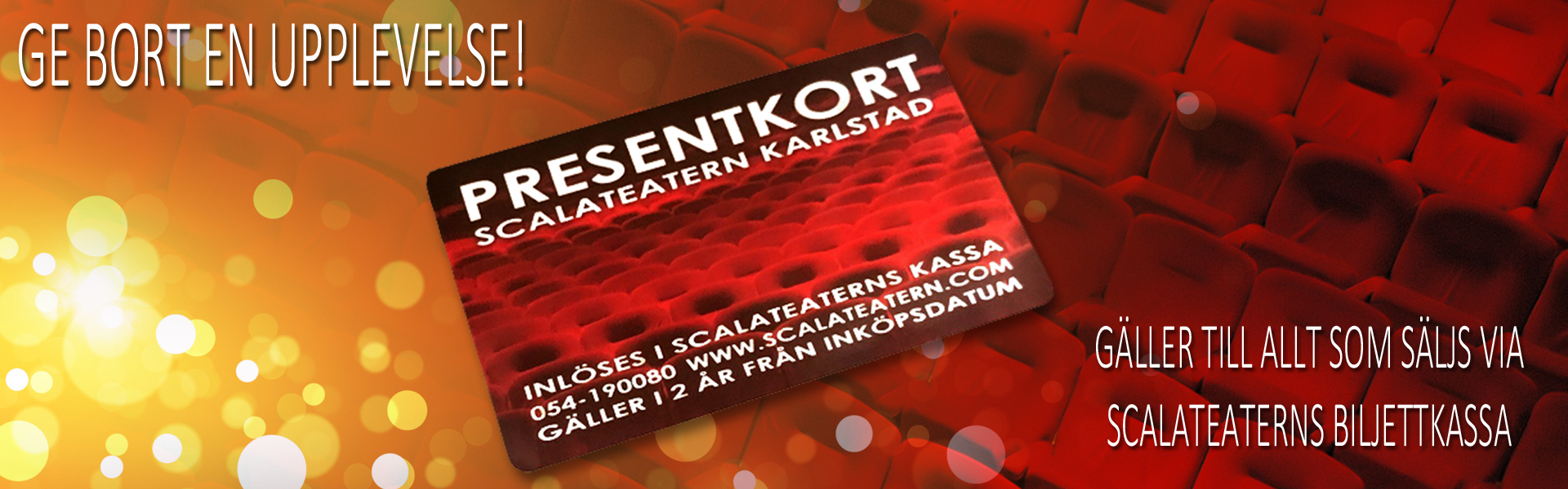 Ge Bort Ett Presentkort Scalateatern Karlstad