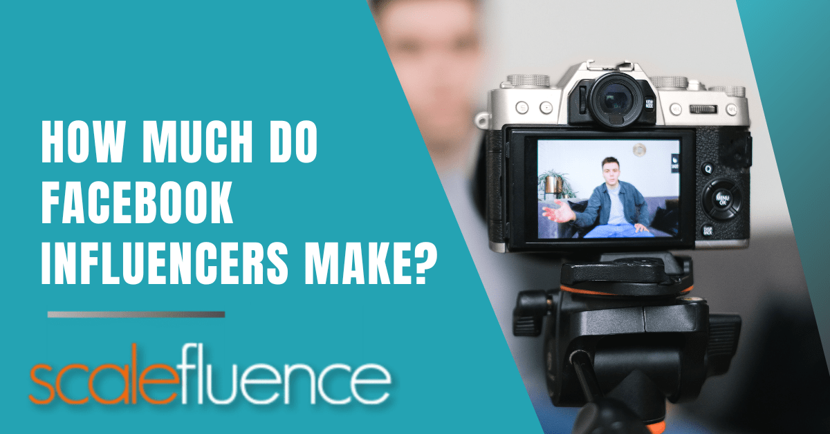 How Much Do Facebook Influencers Make in 2024?