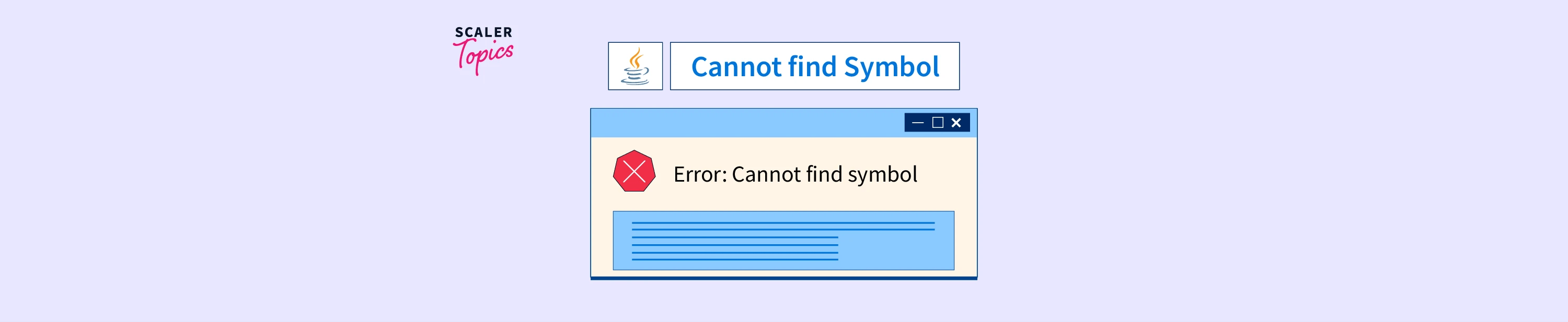 What is the Cannot Find Symbol Java Error? Scaler Topics