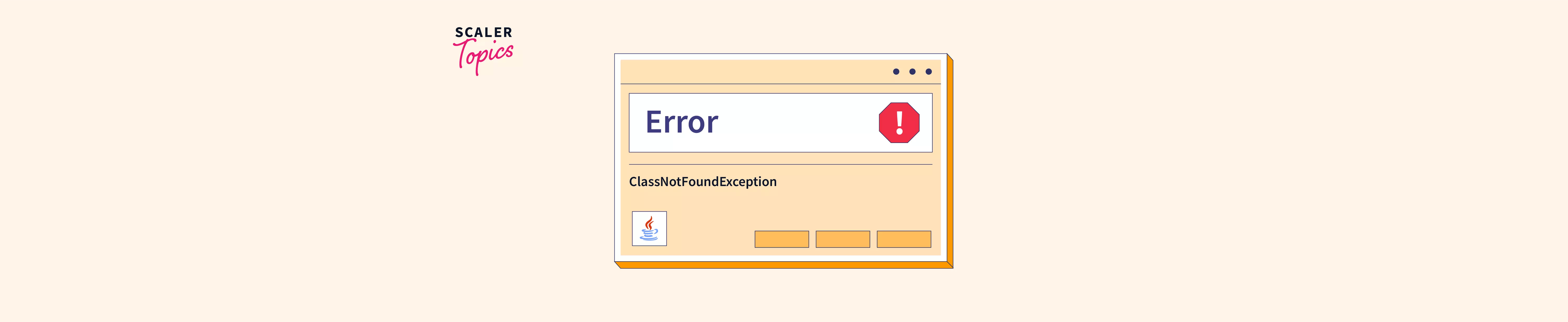 How to Fix ClassNotFoundException in Java? Scaler Topics