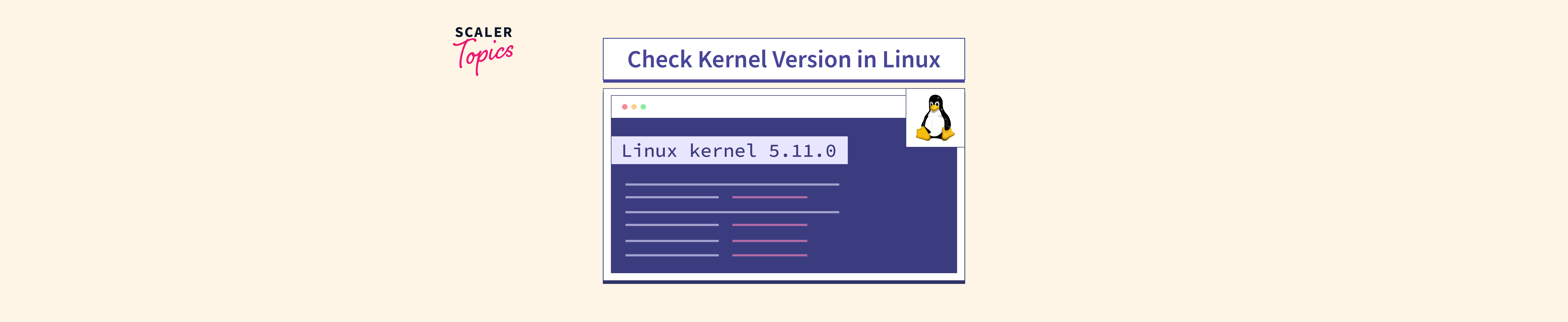 How to Check Kernel Version in Linux? Scaler Topics
