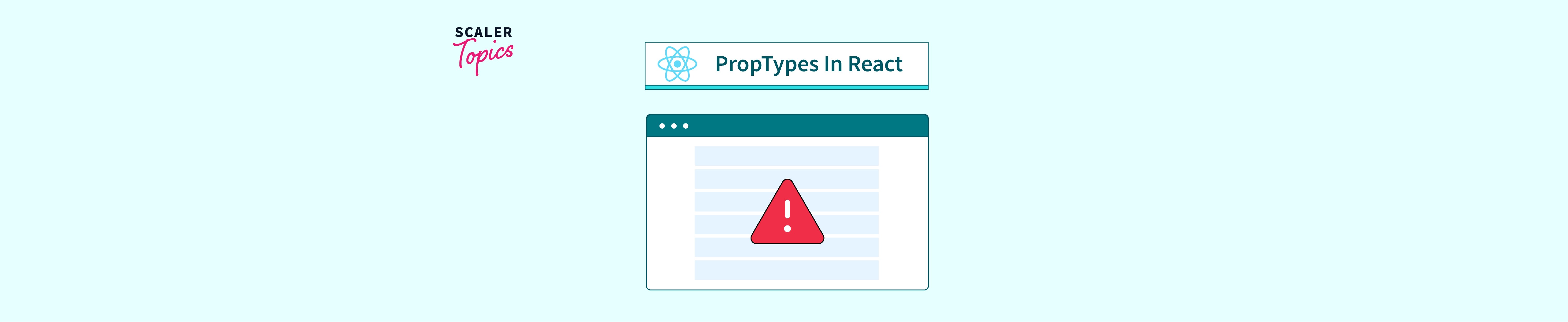 React PropTypes Scaler Topics