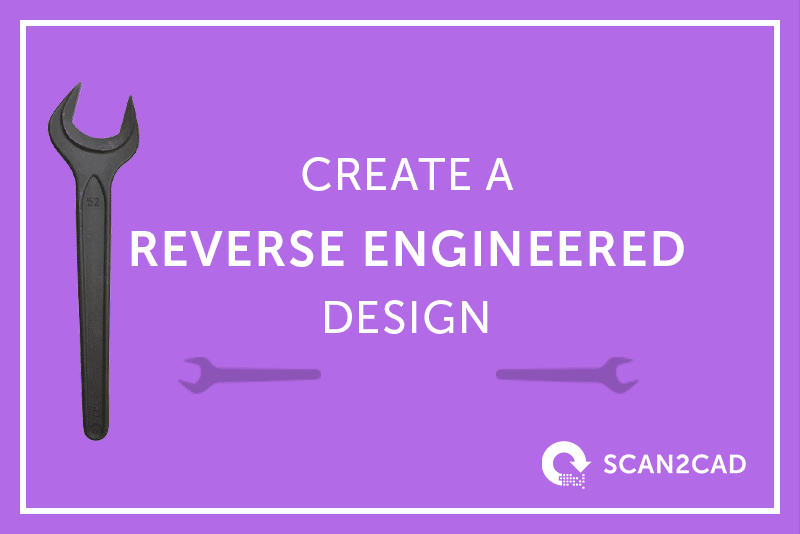 DIY How to Reverse Engineer a Mechanical Part from a 2D Scan