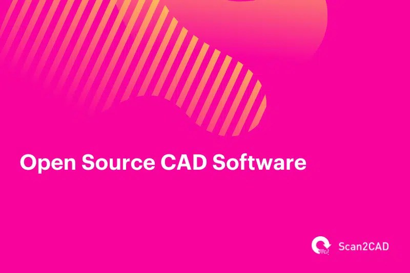 The Best OpenSource CAD Software