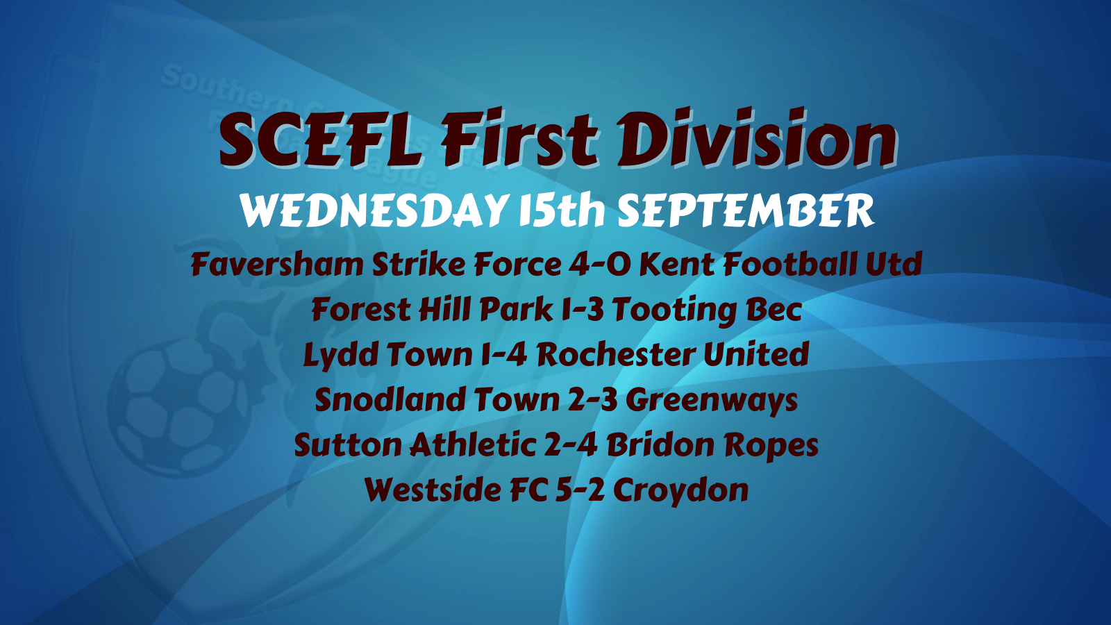 First Division 15th September SCEFL
