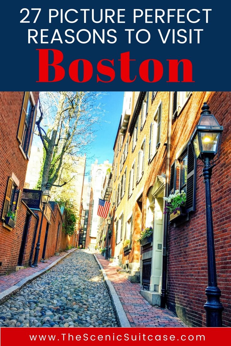 REASONS TO VISIT BOSTON, MASSACHUSETTS