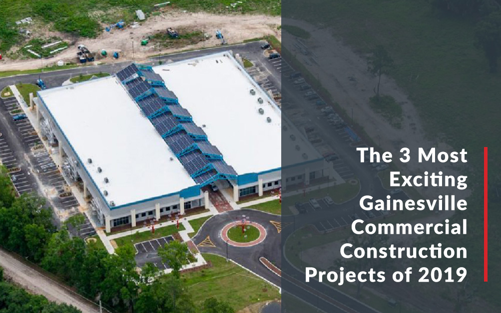 The 3 Most Exciting Gainesville Commercial Construction Projects of
