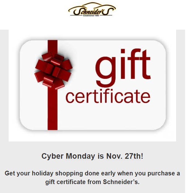 Holiday Gift Certificates Schneider's Auto Repair