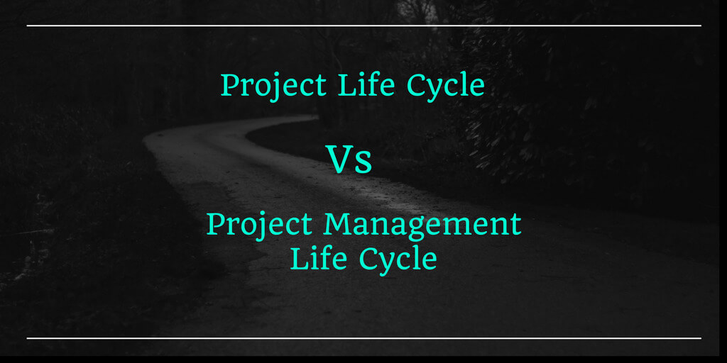 project management life cycle