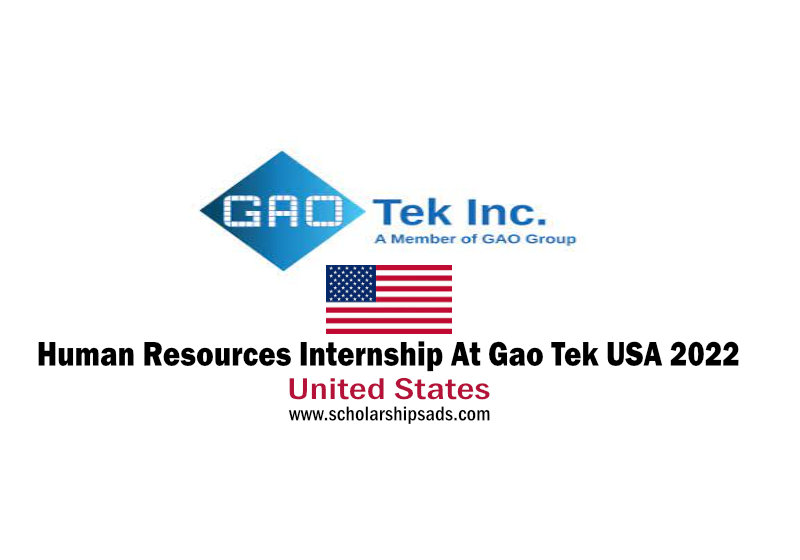 Human Resources Internships Summer 2023 Human Resources Internship At Gao Tek Usa 2022
