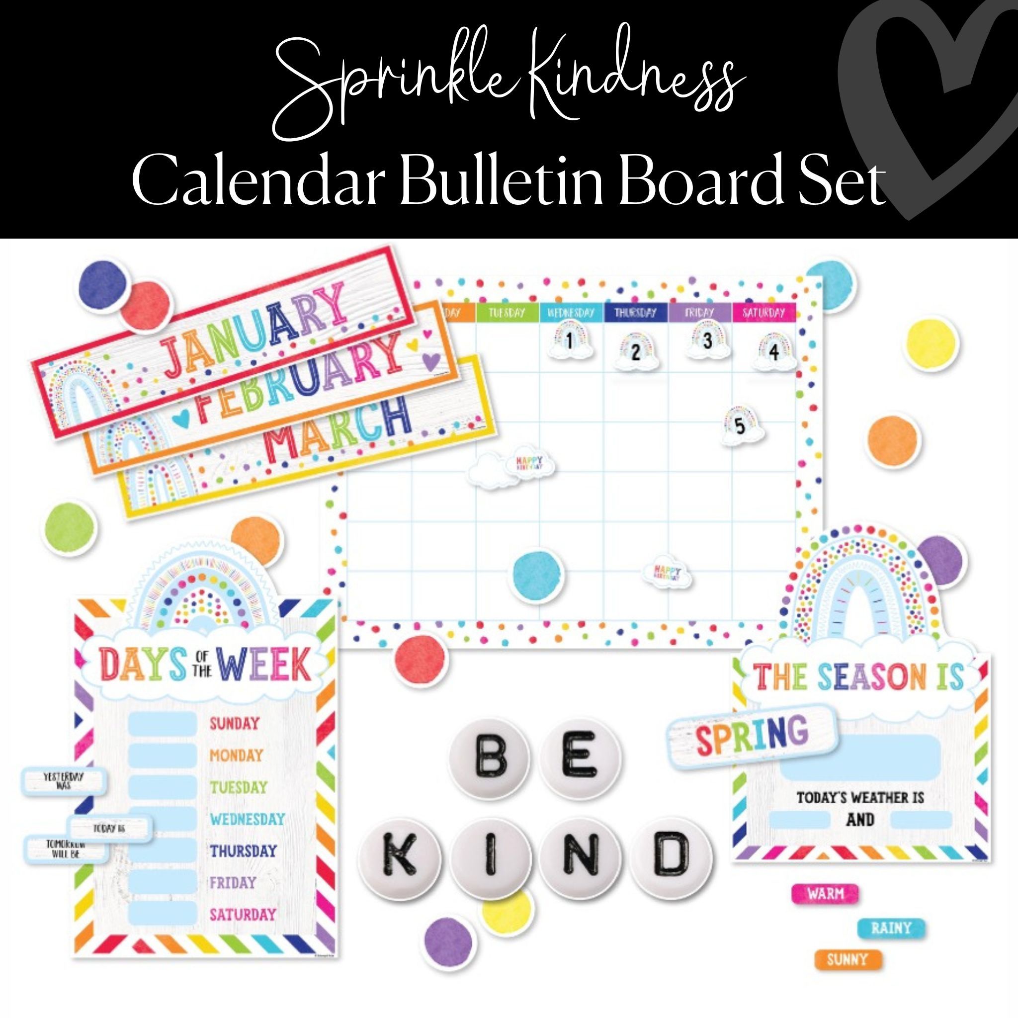 Sprinkle Kindness UCUT Calendar Bulletin Board Set The School Box Inc