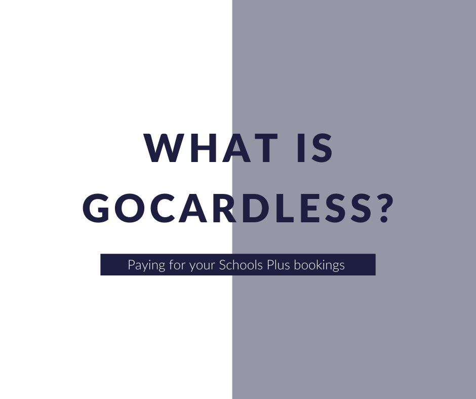 What is GoCardless and How Do I use it with Schools Plus? Schools