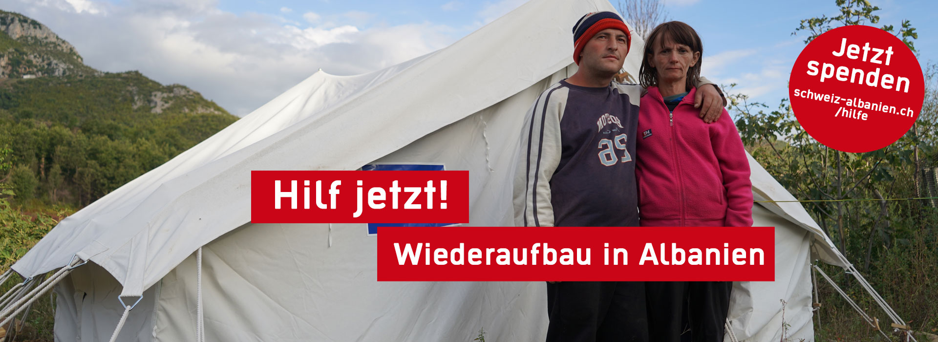 Hilfe für Wiederaufbau jetzt spenden! Gesellschaft SchweizAlbanien