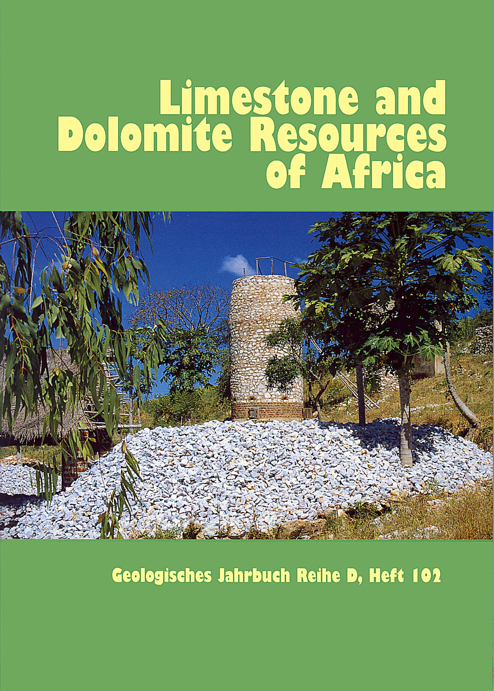 Limestone and Dolomite Resources of Africa — Schweizerbart science