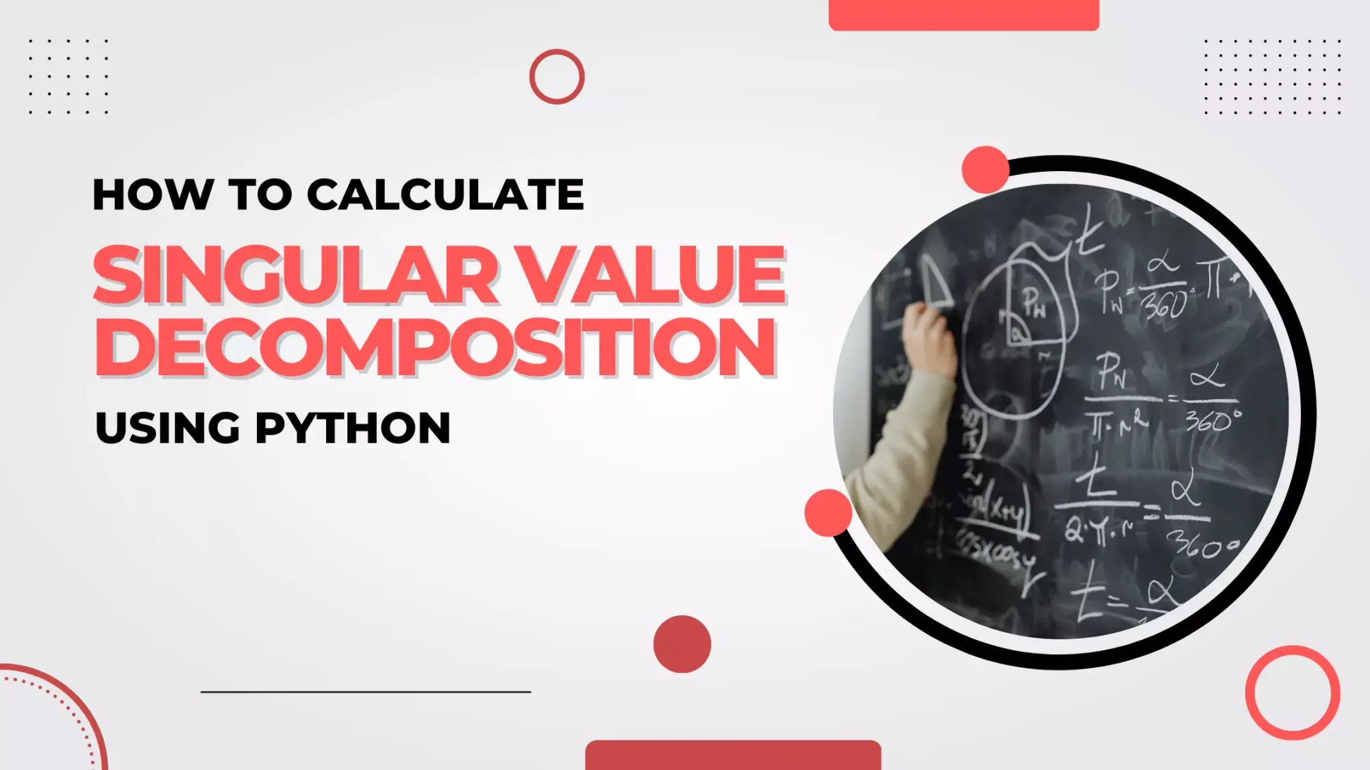 How to Calculate Singular Value (SVD) in Python