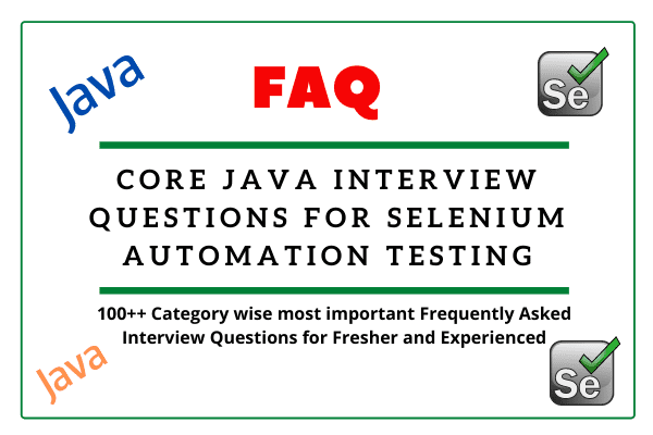 Java Interview Questions for Selenium Automation Testing Scientech Easy