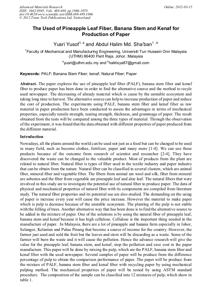 The Used of Pineapple Leaf Fiber, Banana Stem and Kenaf for Production