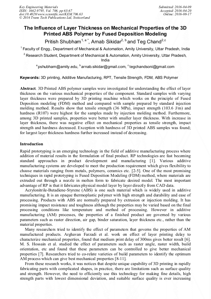 The Influence of Layer Thickness on Mechanical Properties of the 3D Printed ABS Polymer by Fused