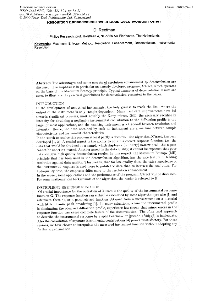 Resolution Enhancement What Does Deconvolution Offer?