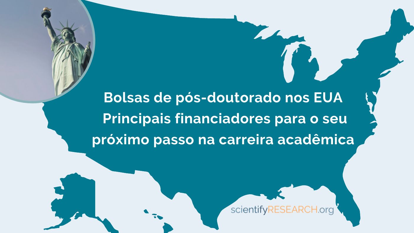 Bolsas de pósdoutorado nos EUA principais financiadores