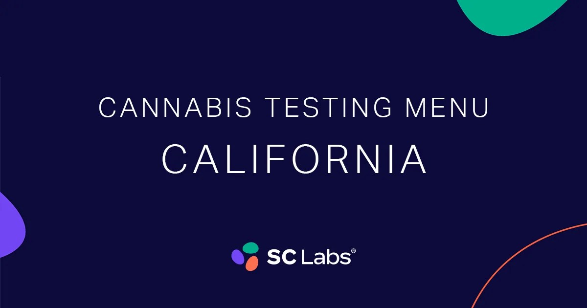 Cannabis Testing Services Menu California SC Labs
