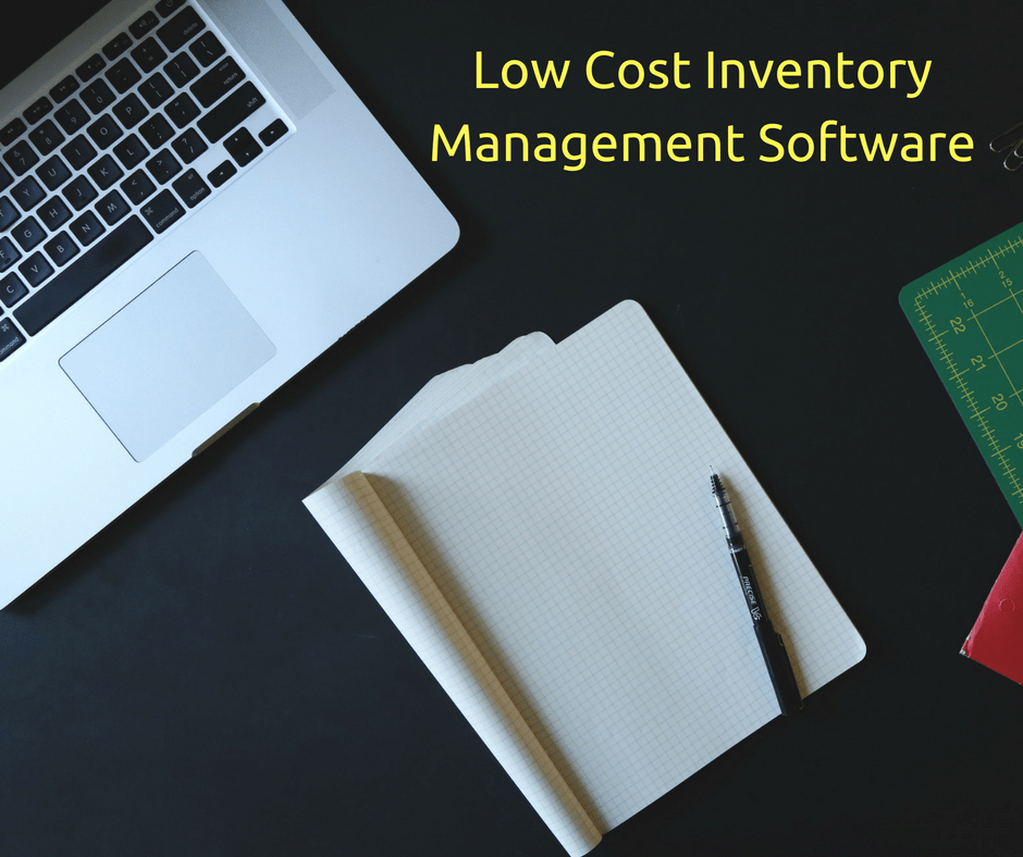 3 low cost inventory management software you can buy from