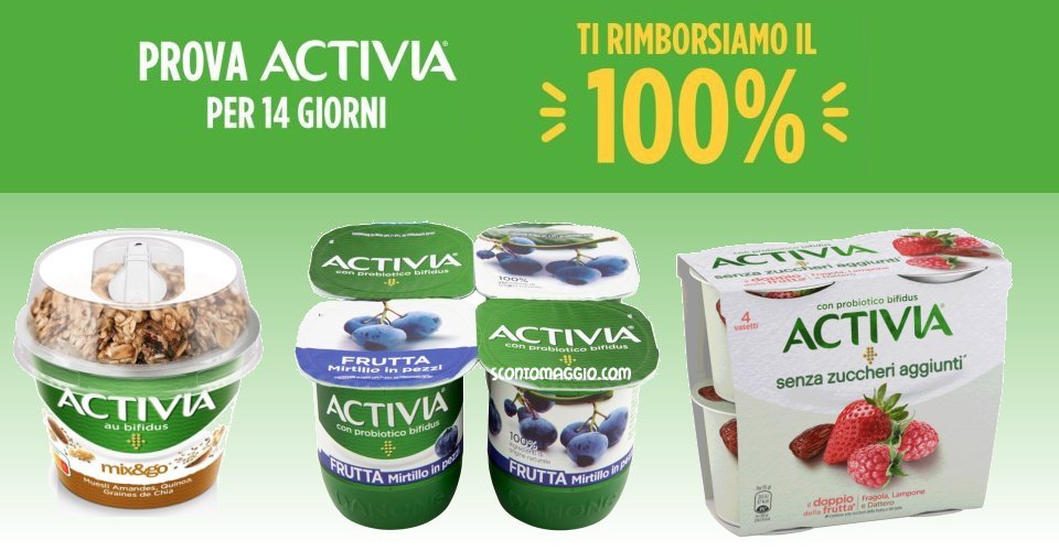 Prova Activia per 14 giorni ti rimborsiamo il 100 come richiederlo