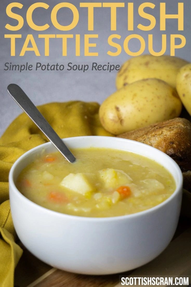Simple Scottish Tattie Soup Recipe Scottish Scran
